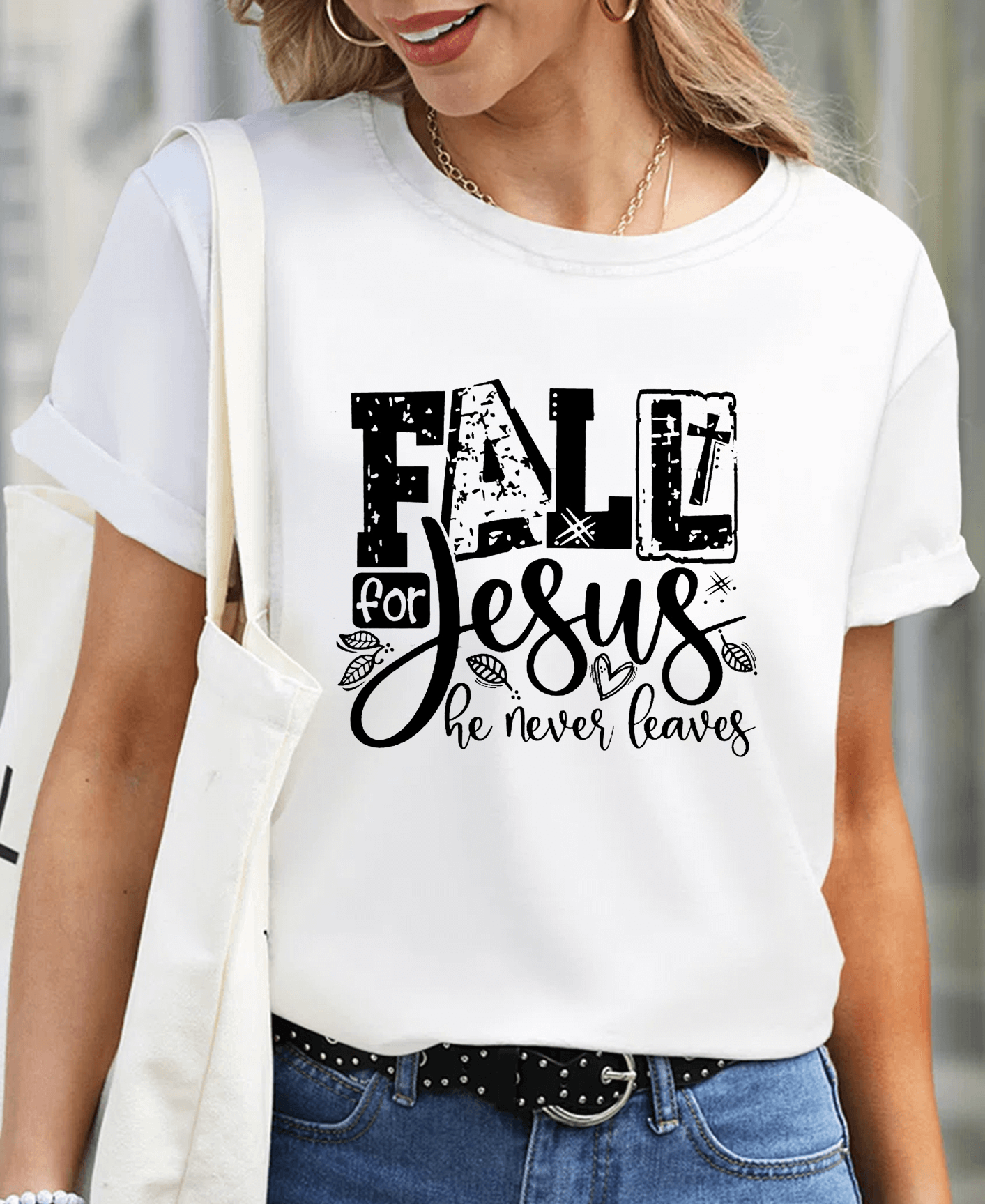 Fall For Jesus He Never Leaves Women Tee