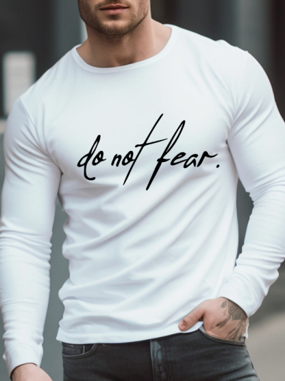 Do Not Fear Long Sleeve