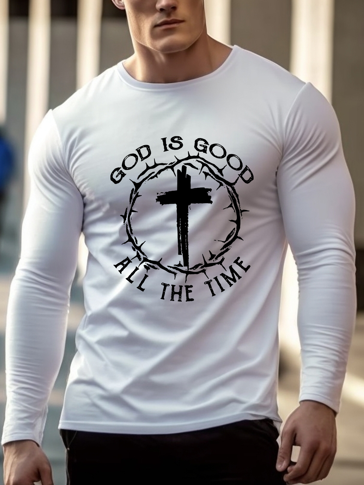 God Is Good All The Time Long Sleeve