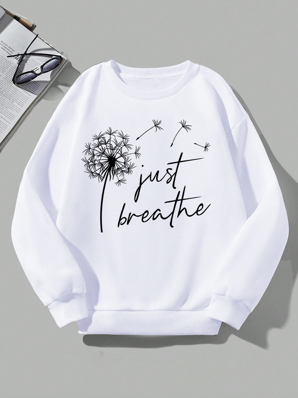 Just Breathe and Believe Sweatshirt