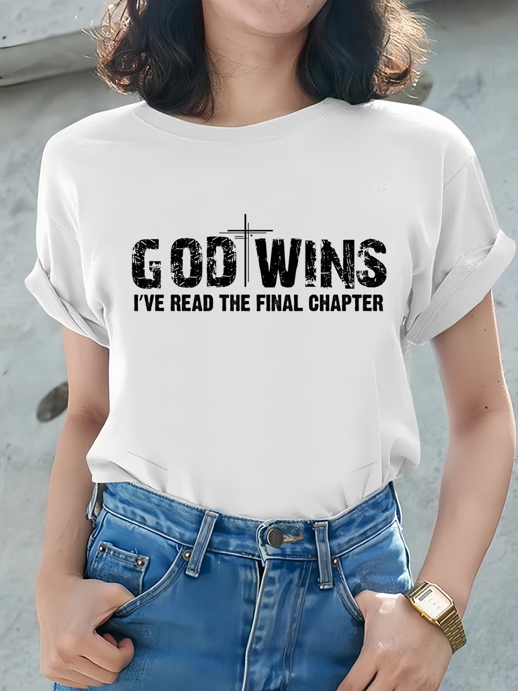 God Wins I've Read The Final Chapter Women Tee