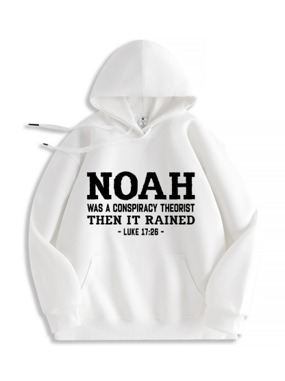 Noah Was a Conspiracy Theorist Hoodie