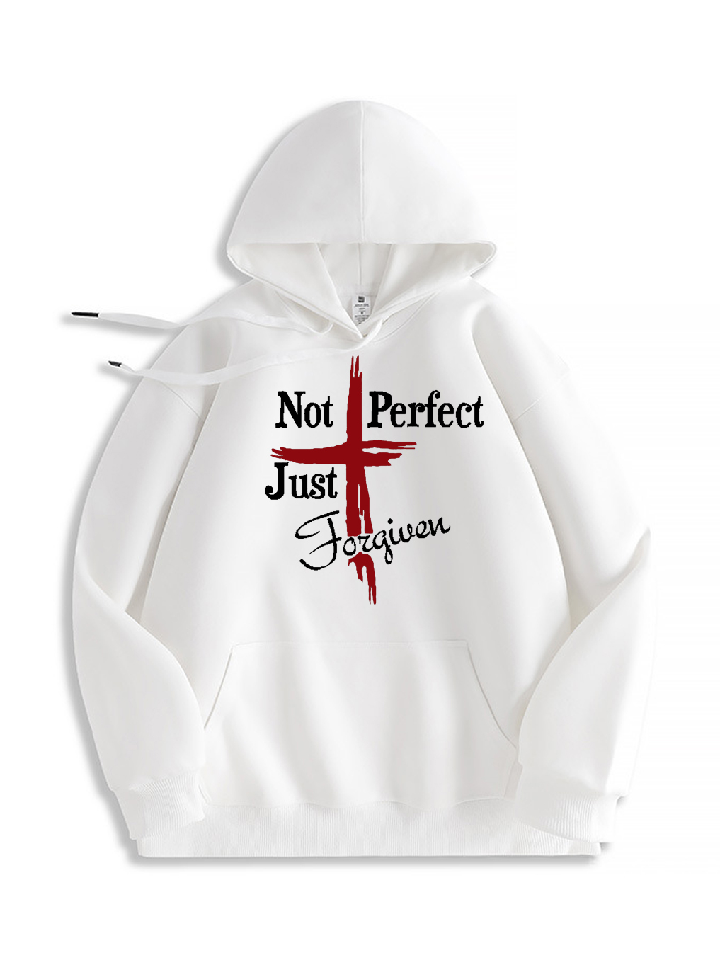Not Perfect Just Forgiven Hoodie