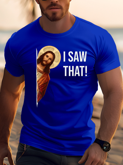 I Saw That Tee