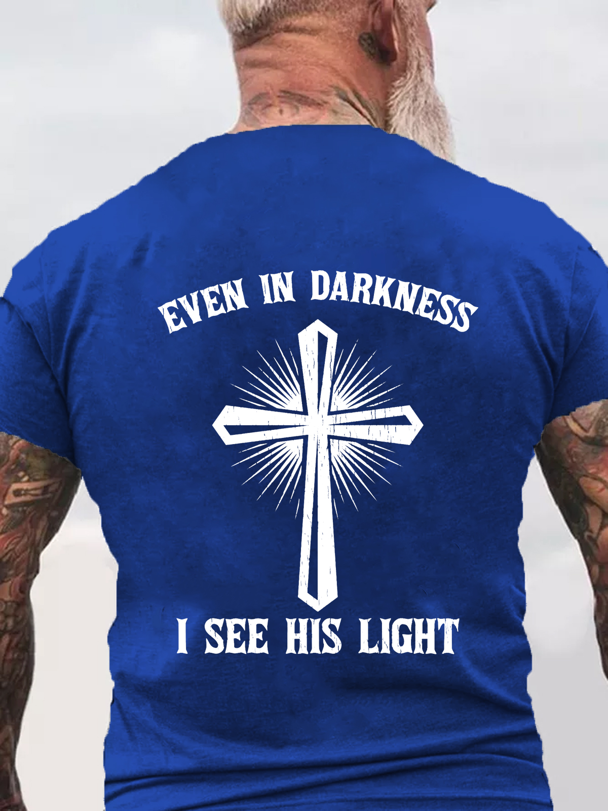 Even In Darkness I See His Light Tee