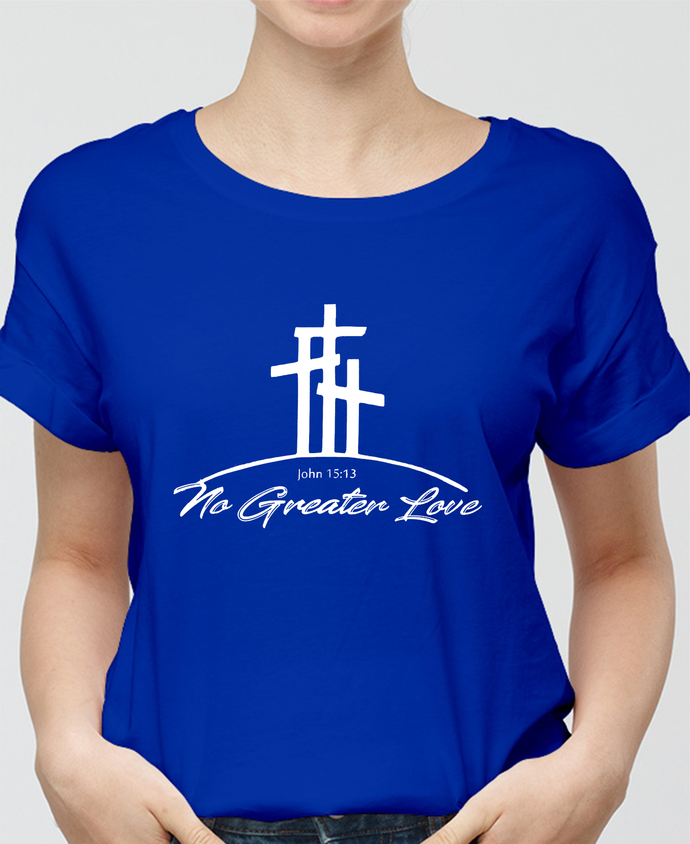 To Greater Love John 15:13 Women Tee
