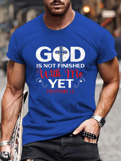 God Is Not Finished With Me T-shirt