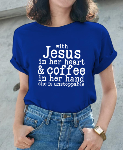 With Jesus in Her Heart and Coffee in Her Hand Women Tee