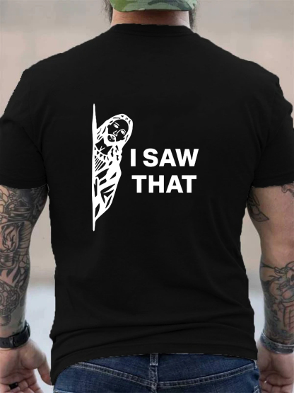 I Saw That Tee