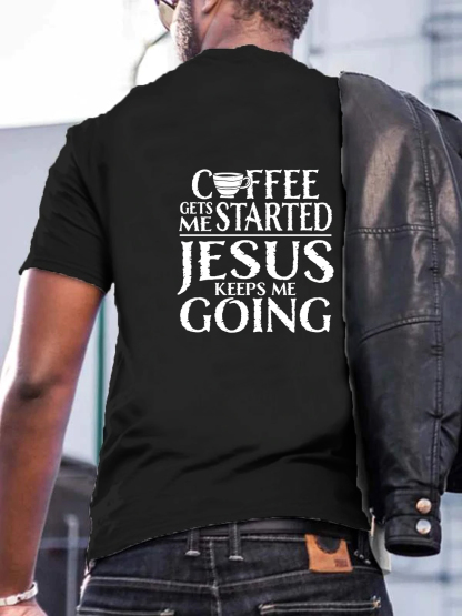 Jesus Keeps Me Going Tee