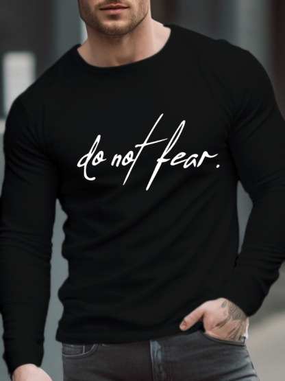Do Not Fear Long Sleeve