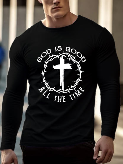 God Is Good All The Time Long Sleeve
