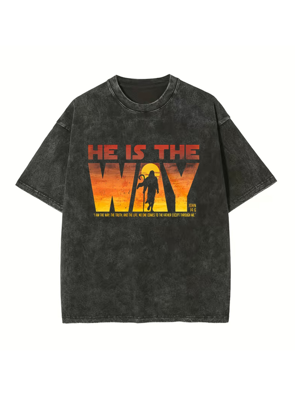 He Is The Way Washed T-shirt
