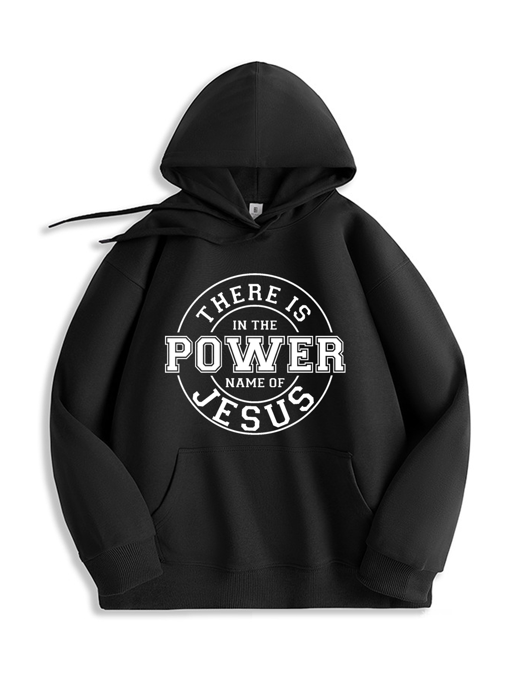 There Is In The Power Name Of Jesus Hoodie