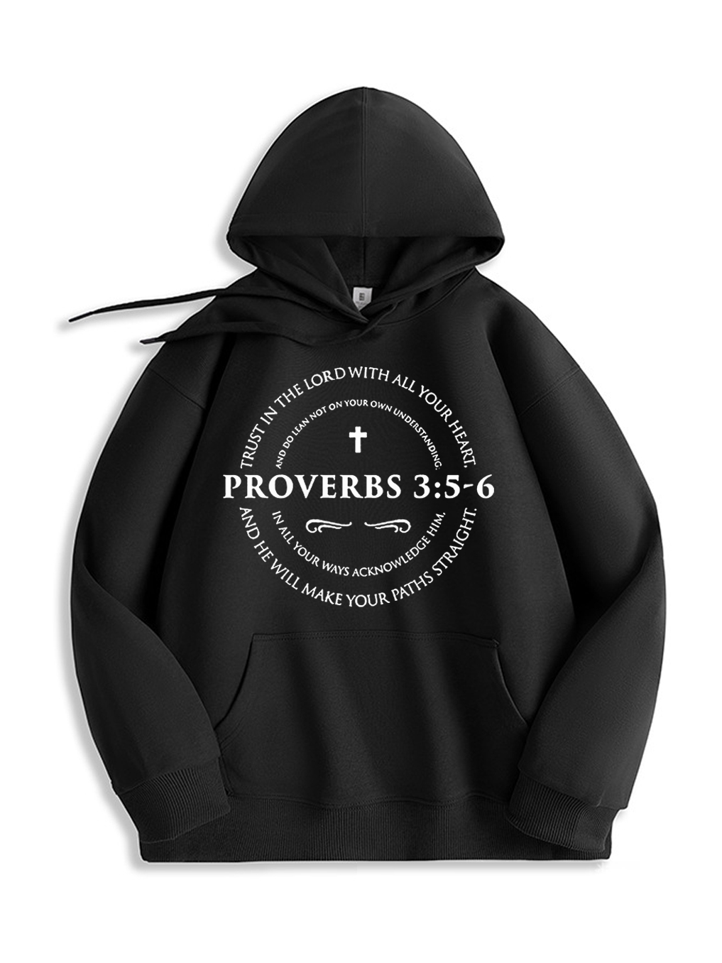 Proverbs 3:5-6 Hoodie