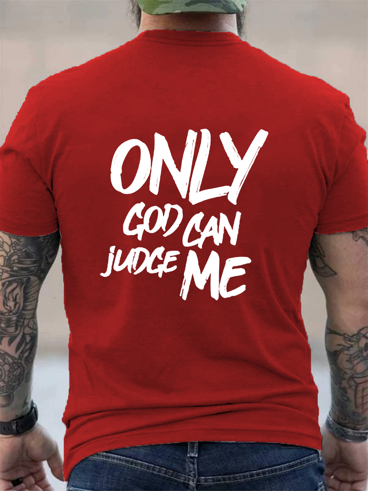 Only God Can Judge Me Tee