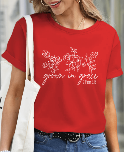 Grown In Grace 2 Peter 3:18 Women Tee
