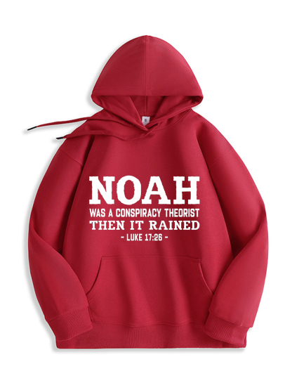 Noah Was a Conspiracy Theorist Hoodie