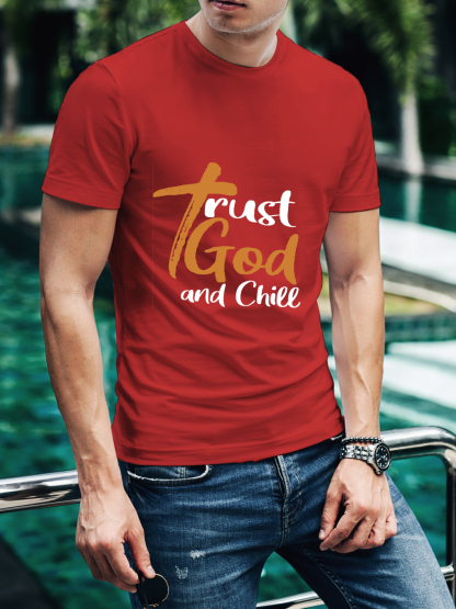 Trust God And Chill Tee
