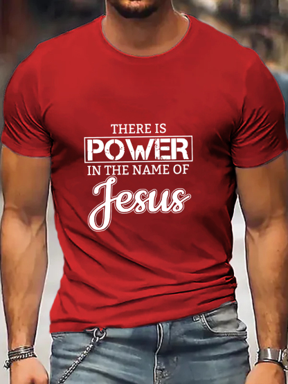 There Is Power In The Name Of Jesus Tee
