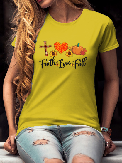 Faith Love Fall Women Tee