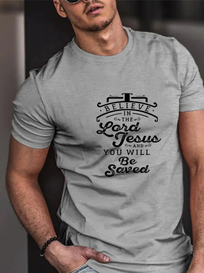 Believe In The Lord Jesus Tee