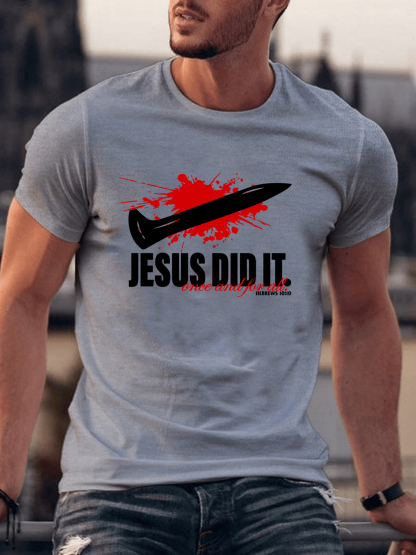 Jesus Did It Tee