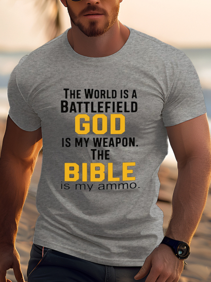 The World Is a Battlefield God Is My Weapon Tee