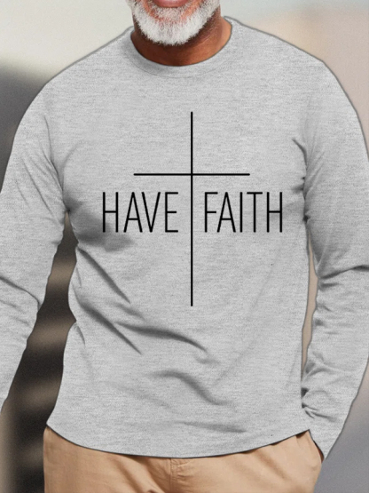 Have Faith Long Sleeve