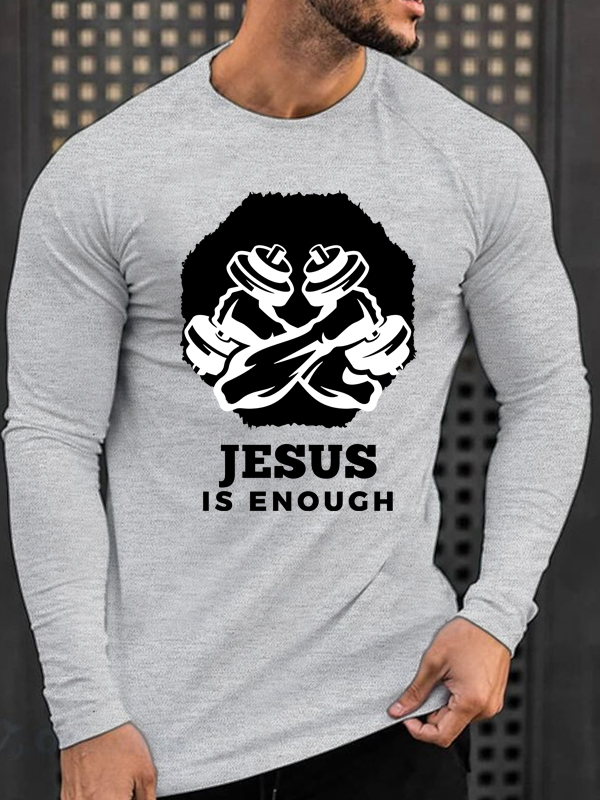 Jesus Is Enough Long Sleeve