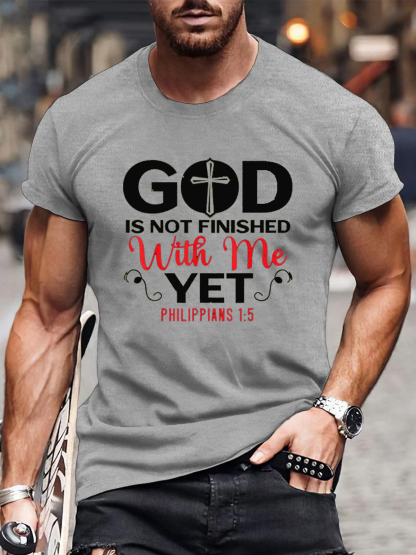 God Is Not Finished With Me T-shirt