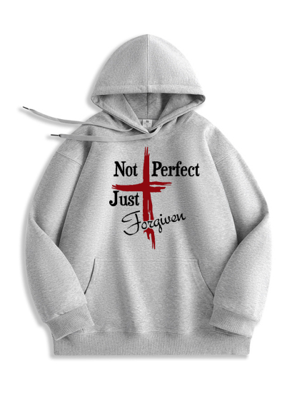 Not Perfect Just Forgiven Hoodie