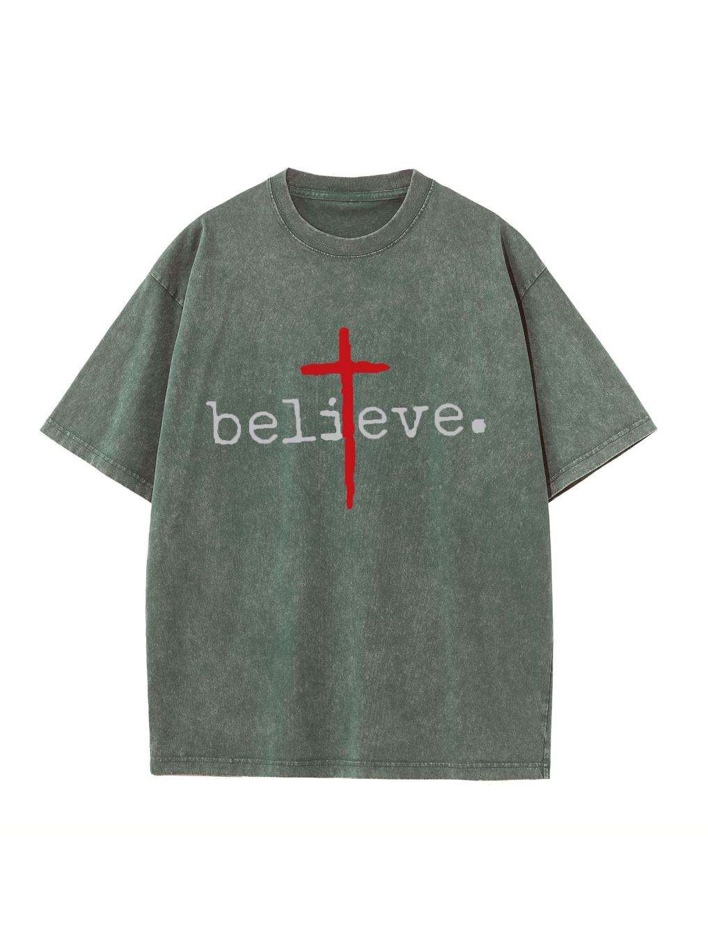 Believe God Washed T-shirt