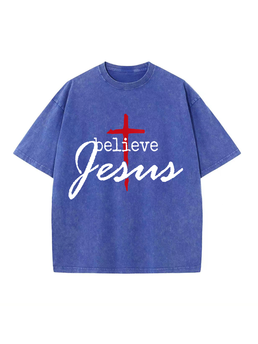 Believe Jesus Washed Tee