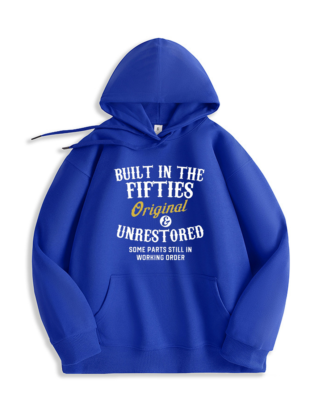 Built In The Fifties Original Hoodie