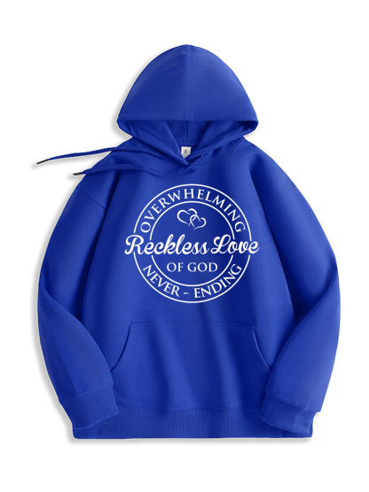 Reekless Love Of God Hoodie
