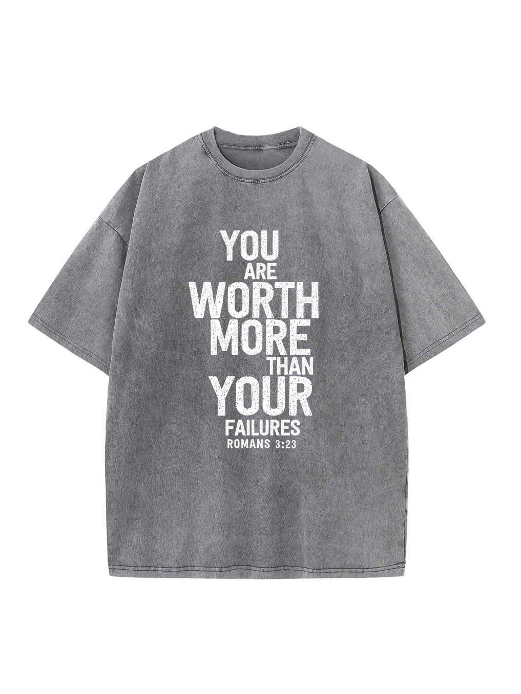 You Are Worth More Than Your Failures Washed T-shirt