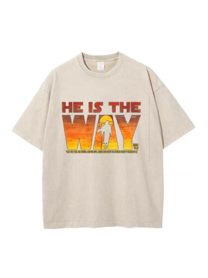 He Is The Way Washed T-shirt