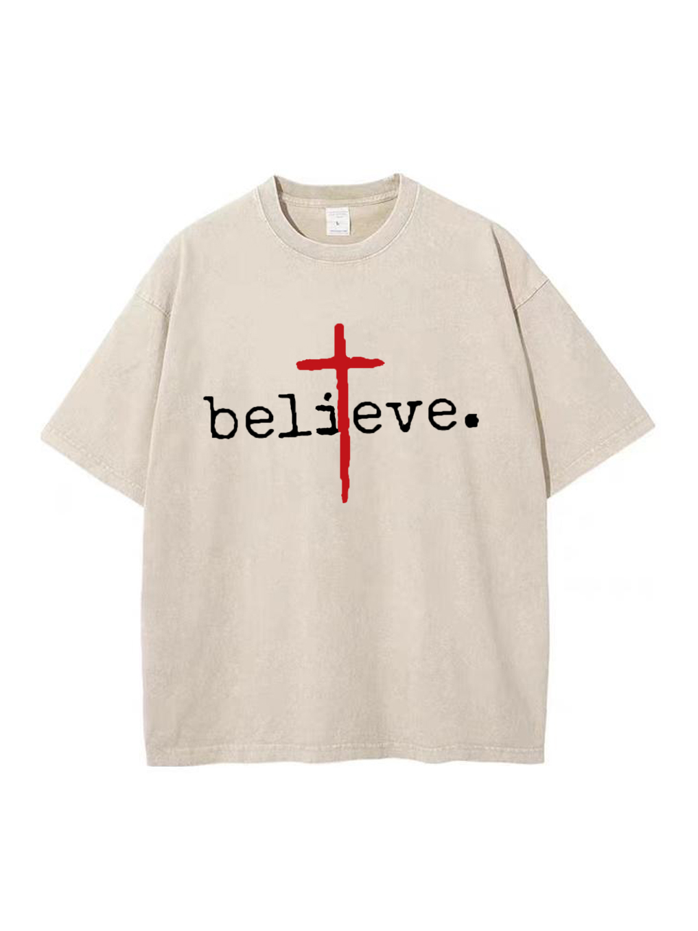 Believe God Washed T-shirt