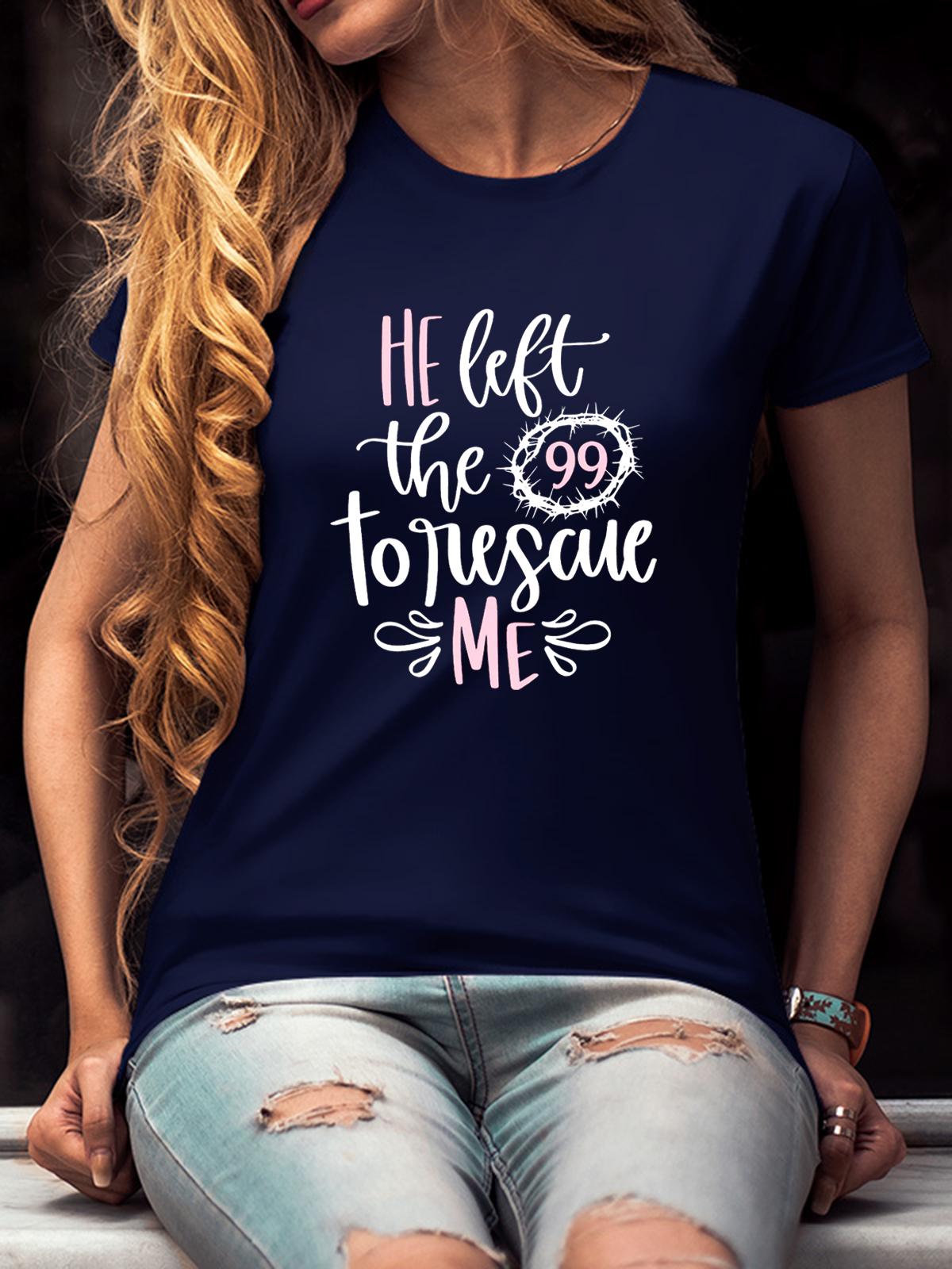 He Left the 99 to Rescue Me Women Tee