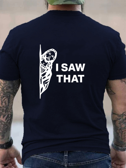 I Saw That Tee