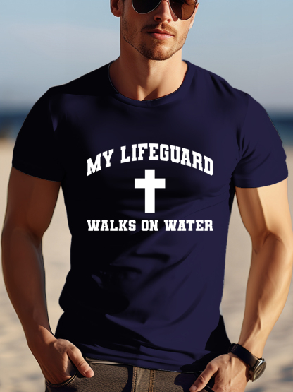My Lifeguard Walks On Water Tee