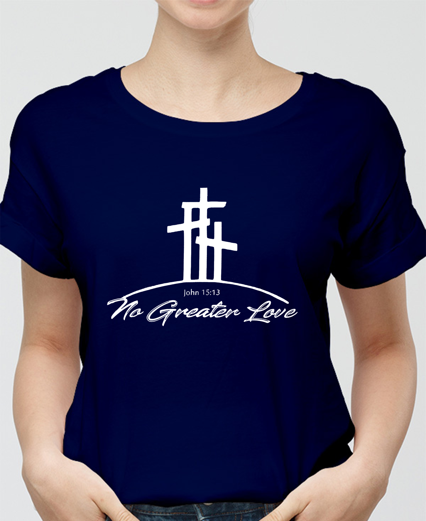 To Greater Love John 15:13 Women Tee