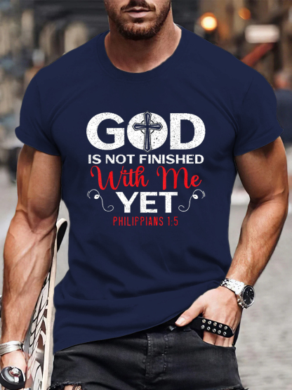 God Is Not Finished With Me T-shirt