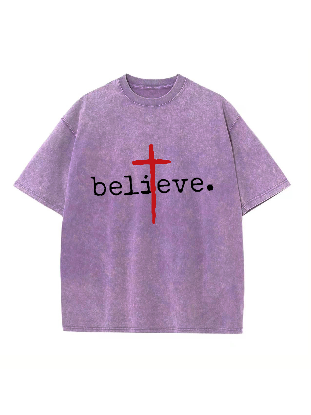 Believe God Washed T-shirt