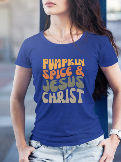 Pumpkin Spice & Jesus Christ Women Tee