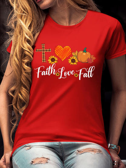 Faith Love Fall Women Tee