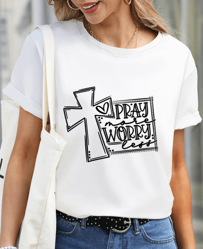 Pray Make Worry Less Women Tee