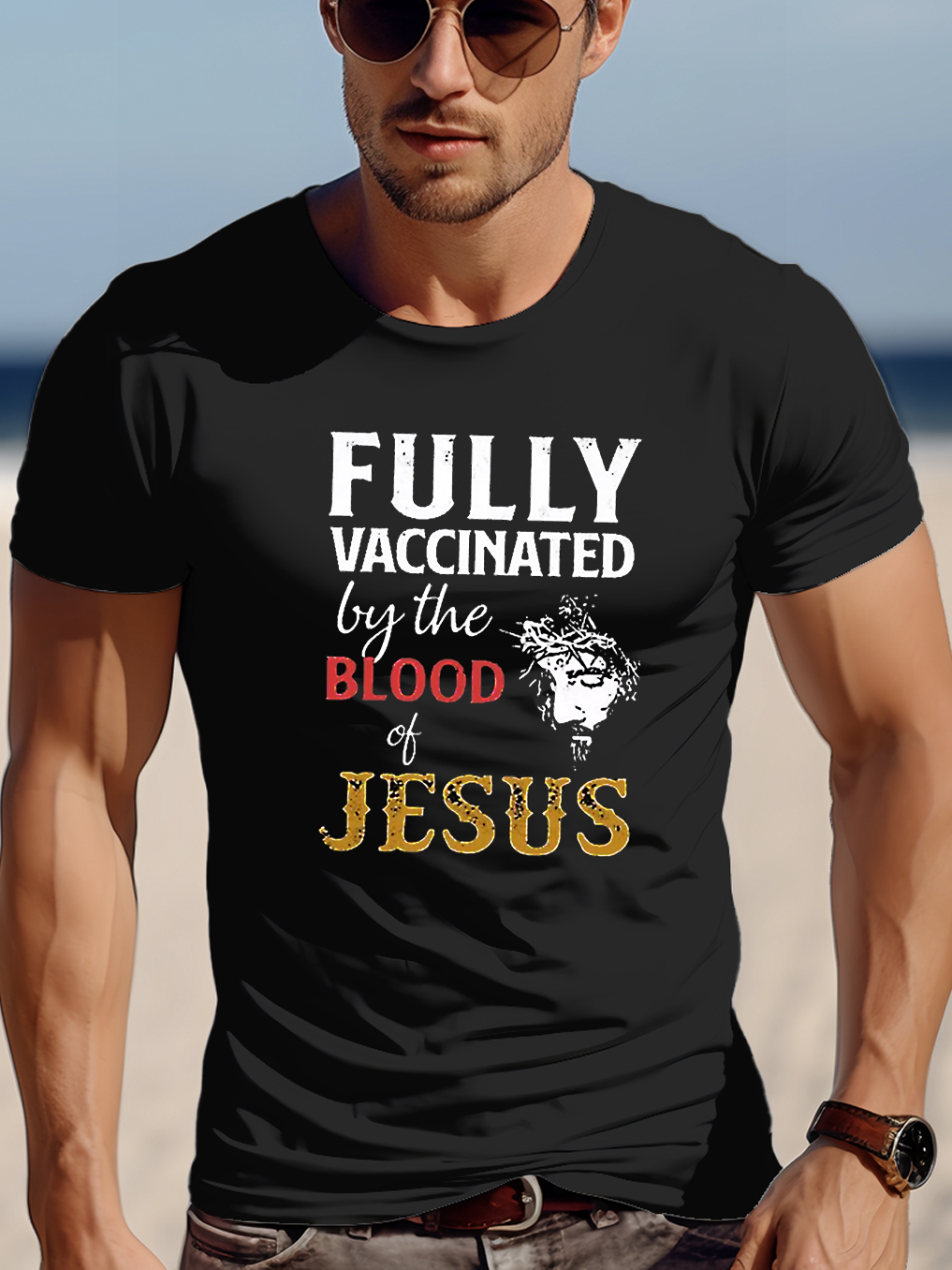 Fully Vaccinated By The Blood Of Jesus Tee-Faith Design