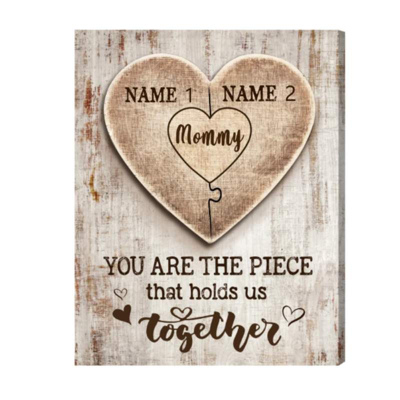 Custom Mothers Day Puzzle Canvas, Mom You Are the Piece that Holds Us Together, Mom Sign With Kids Names